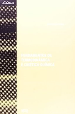 Fundamentos de Termodinâmica e Cinética Química