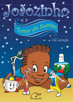 Joãozinho e a turma do sorriso