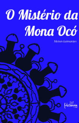 O mistério da Mona Ocó