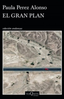 El Gran Plan (Andanzas)