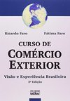 Curso de comércio exterior: Visão e experiência brasileira