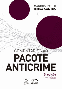 Comentários ao pacote anticrime