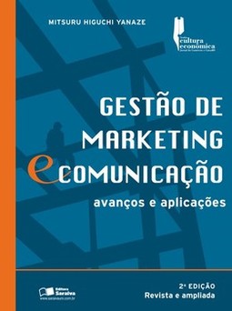 Gestão de marketing e comunicação: avanços e aplicações