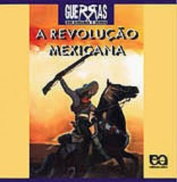A Revolução Mexicana