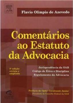 Comentários ao Estatuto da Advocacia