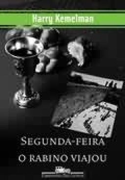 Segunda-Feira o Rabino Viajou