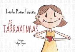 As tarraxinhas