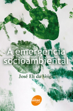 A emergência socioambiental