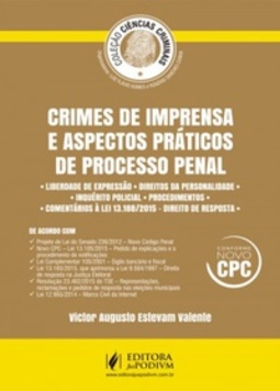 Crimes de imprensa e aspectos práticos do processo penal #1