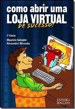 Como Abrir Uma Loja Virtual De Sucesso!