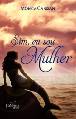 Sim, eu sou mulher