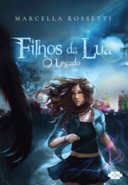 Filhos da lua: O legado