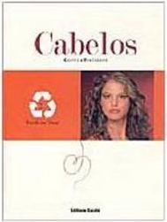 Cabelos: Cortes e Penteados
