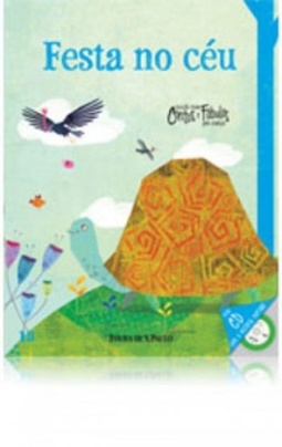 Festa no céu (Coleção Folha Contos e Fábulas para Crianças #13)