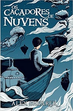 Cacadores De Nuvens, Os