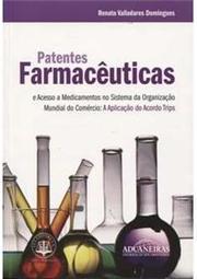 Patentes Farmacêuticas
