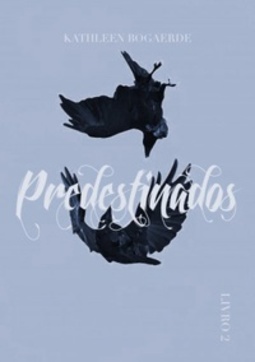 Predestinados (Verflucht #2)