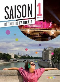 Saison 1 Livre D´Élève A1 (+ CD Audio + DVD): Livre de l'eleve (A1-A2) + CD + DVD: Vol. 1