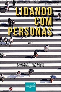 Lidando com Personas: volume 1
