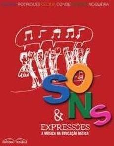 SONS & EXPRESSOES: A MUSICA NA EDUCAÇAO