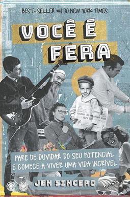 VOCE E FERA: PARE DE DUVIDAR DO SEU...INCRIVEL