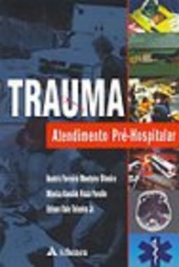 Trauma: Atendimento Pré-Hospitalar