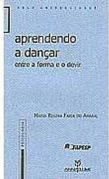 Aprendendo a Dançar: Entre a Forma e o Devir