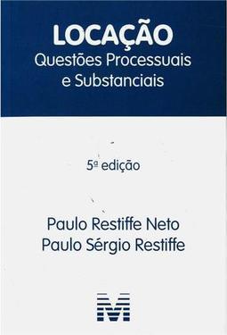 Locação: questões processuais e substanciais