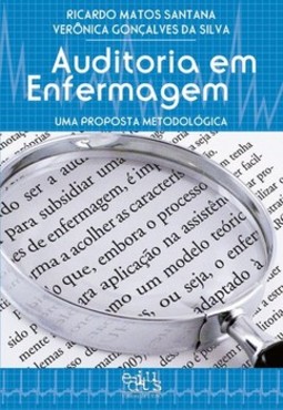 Auditoria em enfermagem: uma proposta metodológica