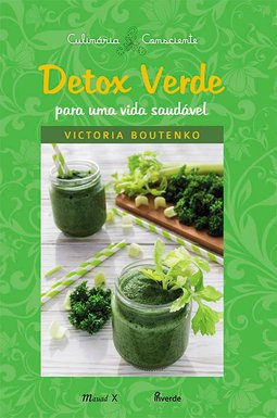 Detox verde: para uma vida saudável