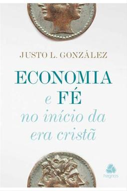 Economia e fé no início da era cristã