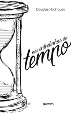 Nas Entrelinhas do Tempo