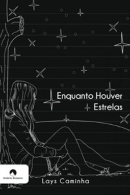 Enquanto Houver Estrelas