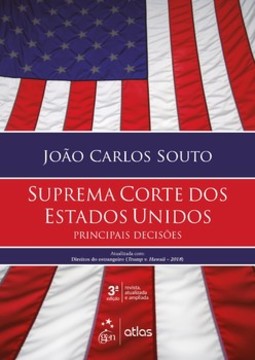 Suprema Corte dos Estados Unidos: principais decisões