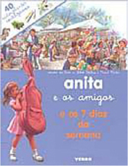 Anita e os Amigos e os 7 Dias da Semana - IMPORTADO
