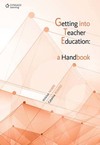 Getting into teacher education: a handbook