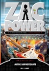 Zac Power - Música Hipnotizante (24 Horas Para Salvar o Mundo #25)