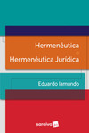 Hermenêutica e hermenêutica jurídica