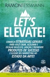 Let's Elevate!