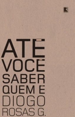 Até você saber quem é