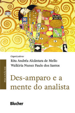 Des-amparo e a mente do analista