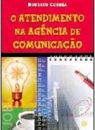O Atendimento na Agência de Comunicação