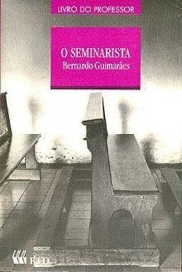 O Seminarista
