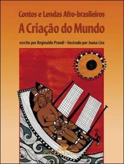 CONTOS E LENDAS AFRO BRASILEIRAS