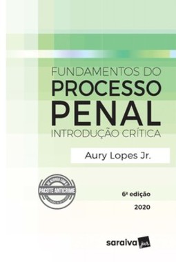 Fundamentos do processo penal: introdução crítica
