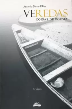 Veredas coisas de poesia