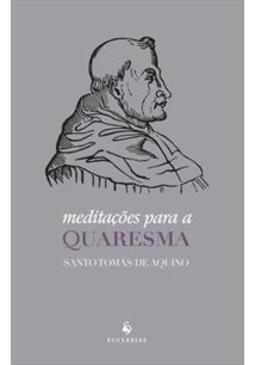 MEDITAÇOES PARA A QUARESMA