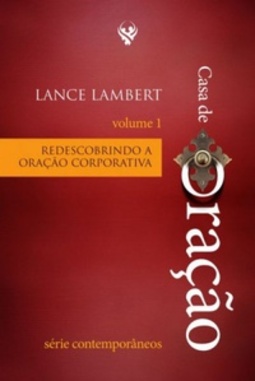 Casa de Oração (Série Contemporâneos #Volume 1)