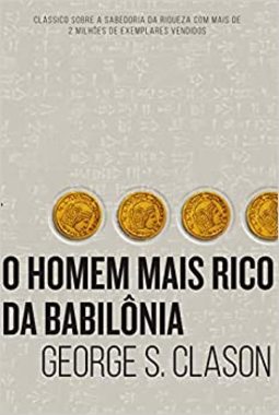 O Homem Mais Rico da Babilônia 