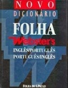 Dicionário Folha Webster's Inglês - Português